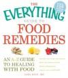 Everything Guide to Food Remedies