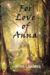 For the Love of Anna