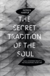 Secret Tradition of the Soul
