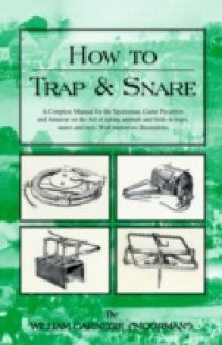 HOW TO TRAP AND SNARE