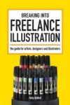 Breaking Into Freelance Illustration
