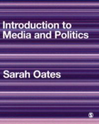 Introduction to Media and Politics