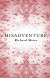 Misadventure