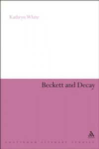 Beckett and Decay