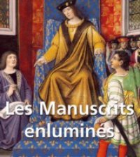 Les Manuscrits enlumines