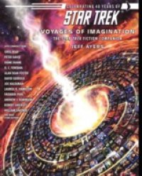 Star Trek: Voyages of Imagination: The Star Trek Fiction Companion
