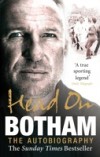 Head On – Ian Botham: The Autobiography
