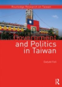 Government and Politics in Taiwan