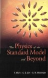 PHYSICS OF THE STANDARD MODEL AND BEYOND, THE