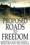 Proposed Roads to Freedom