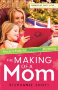 Making of a Mom