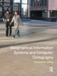 Geographical Information Systems and Computer Cartography