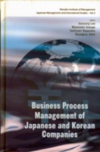 BUSINESS PROCESS MANAGEMENT OF JAPANESE AND KOREAN COMPANIES