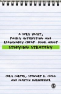 Very Short, Fairly Interesting and Reasonably Cheap Book About Studying Strategy