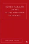 Dante's Pluralism and the Islamic Philosophy of Religion
