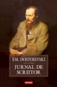 Jurnal de scriitor (Romanian edition)