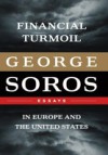 Financial Turmoil in Europe and the United States