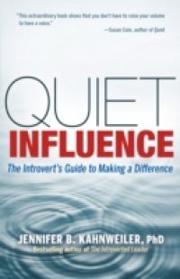 Quiet Influence