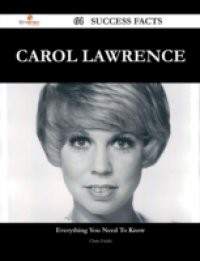 Carol Lawrence 64 Success Facts – Everything you need to know about Carol Lawrence