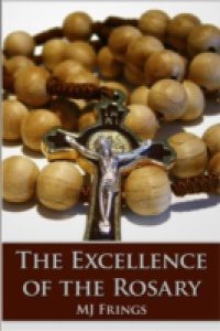 Excellence of the Rosary