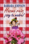 Hazme reir, soy tu madre