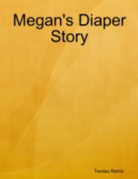 Megan's Diaper Story