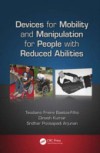 Devices for Mobility and Manipulation for People with Reduced Abilities