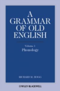 Grammar of Old English, Volume 1