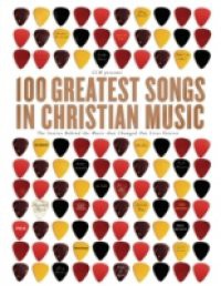 100 Greatest Songs in Christian Music