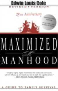 Maximized Manhood