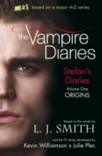Stefan's Diaries: 1: Origins