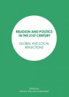 Religion and Politics in the 21st Century
