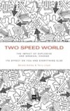 Two Speed World