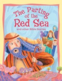 Parting of the Red Sea and Other Bible Stories