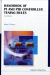 HANDBOOK OF PI AND PID CONTROLLER TUNING RULES (3RD EDITION)