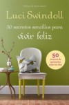 50 Secretos sencillos para vivir feliz