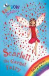 Rainbow Magic: The Jewel Fairies: 23: Scarlett the Garnet Fairy
