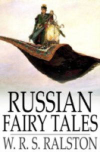 Russian Fairy Tales