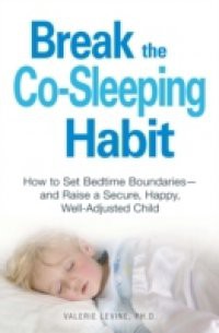 Break the Co-Sleeping Habit