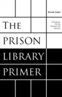 Prison Library Primer