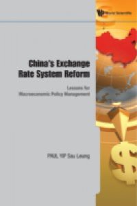 CHINA'S EXCHANGE RATE SYSTEM REFORM