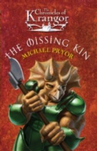 Chronicles Of Krangor 2: The Missing Kin