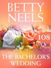 Bachelor's Wedding (Mills & Boon M&B) (Betty Neels Collection, Book 108)