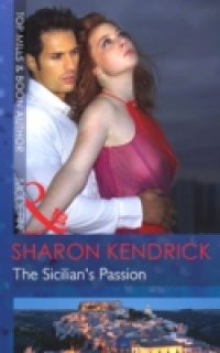 Sicilian's Passion (Mills & Boon Modern)