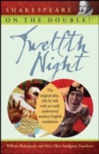 Shakespeare on the Double! Twelfth Night