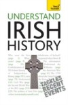 Understand Irish History: Teach Yourself