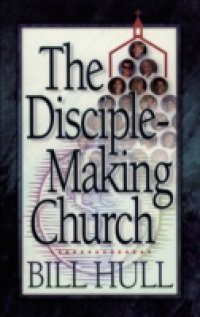 Disciple-Making Church