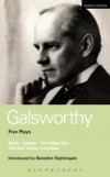 Galsworthy Five Plays