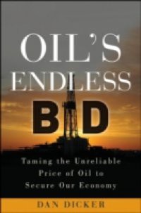 Oil's Endless Bid