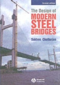 Design of Modern Steel Bridges